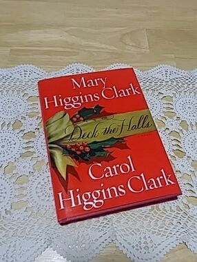 Book Sale! 3 for $10! Deck the Halls, Mary Higgins Clark / Carol Higgins Clark